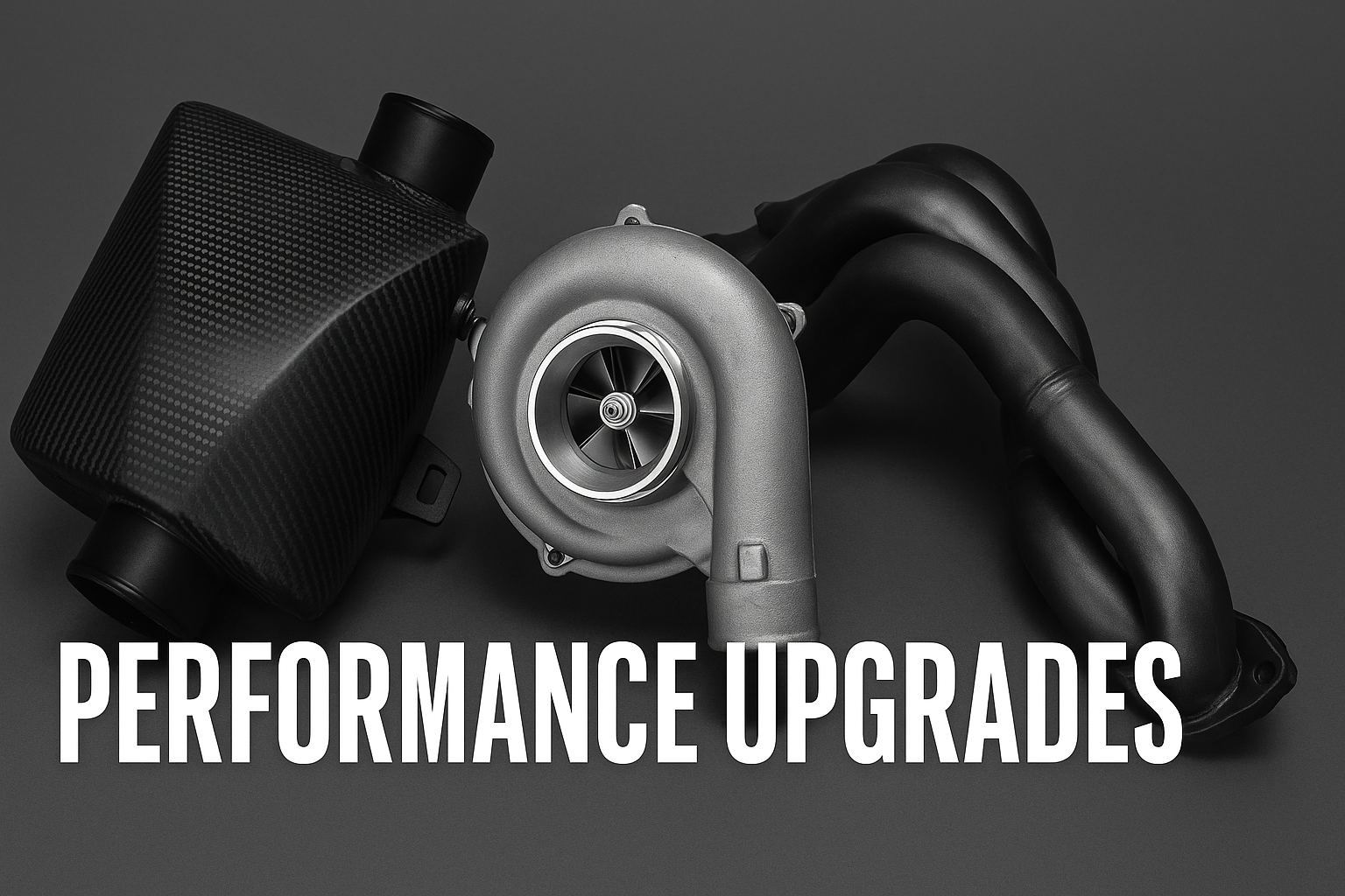 Performance Upgrades